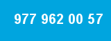 977 962 00 57